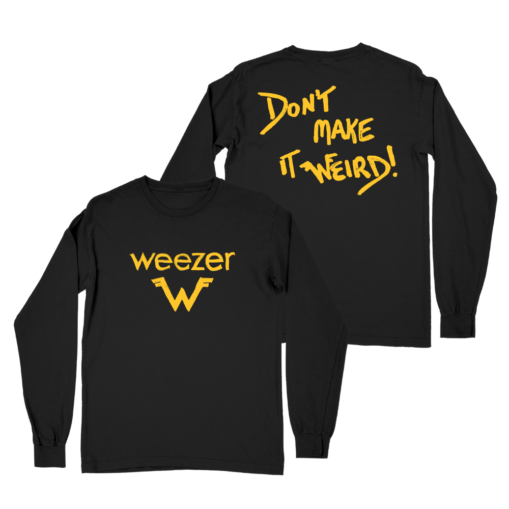Black long sleeve tee with yellow Weezer logo and dont make it weird text perfect for a weird long sleeve look