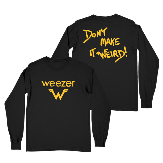 Black long sleeve tee with yellow Weezer logo and dont make it weird text perfect for a weird long sleeve look
