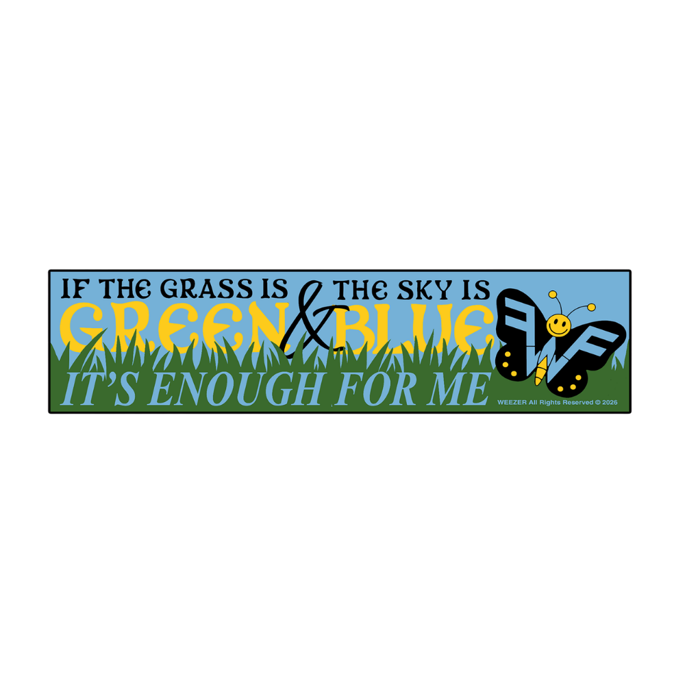 A rectangular bumper sticker from the weezer official store with green grass blue sky yellow text and a smiling butterfly