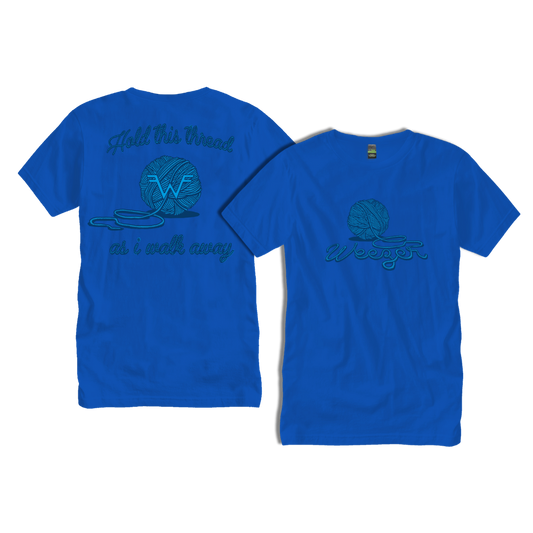 Bright blue cotton t-shirt featuring a teal embroidered design of a yarn ball with the word ’weezer’ and the phrase ’hold this thread or i walk away.’